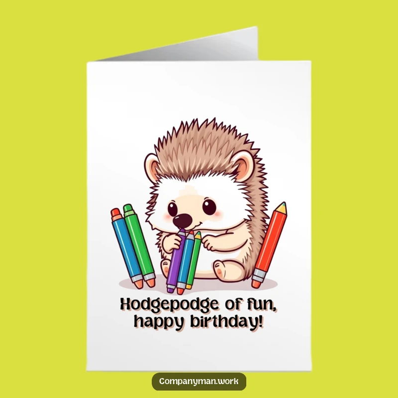 Free Printable Birthday Card: Funny Hedgehog Pen Sorter Humor for a Downloadable Gift