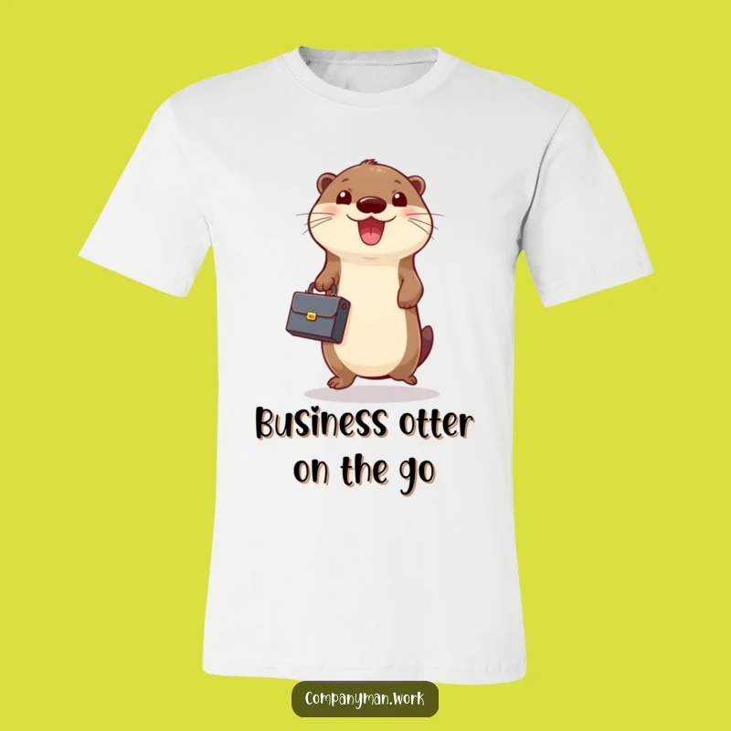 Funny Otter Business T-Shirt: Enthusiastic Deal Maker Tee